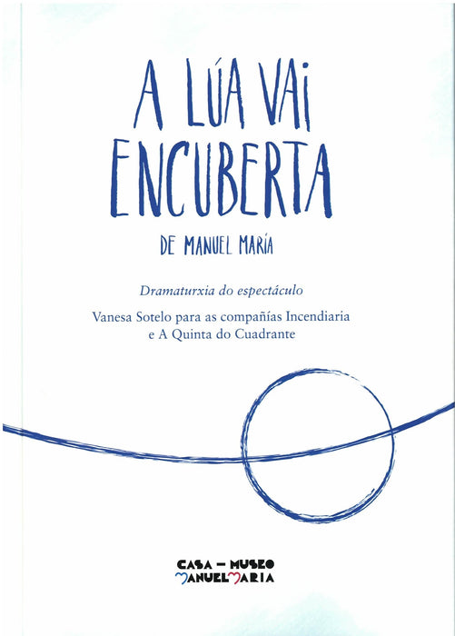 A LÚA VAI ENCUBERTA