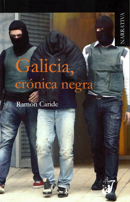GALICIA, CRÓNICA NEGRA