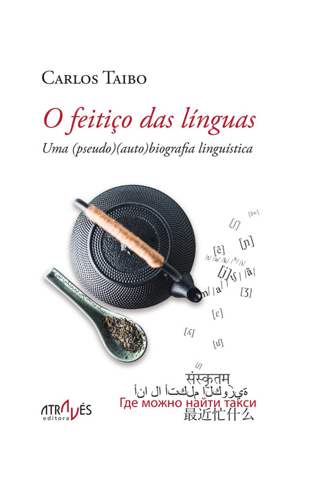 O FEITIÇO DAS LINGUAS