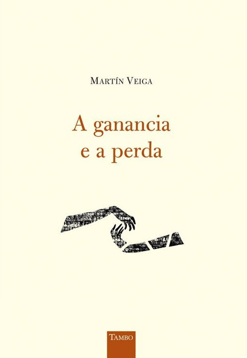 A GANANCIA E A PERDA