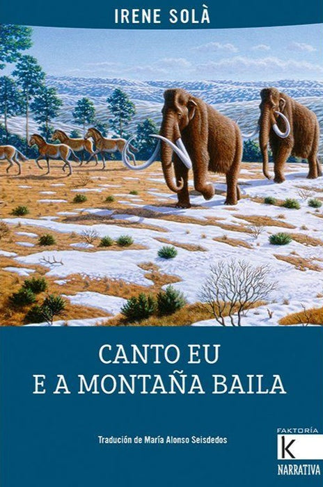 CANTO EU E A MONTAÑA BAILA