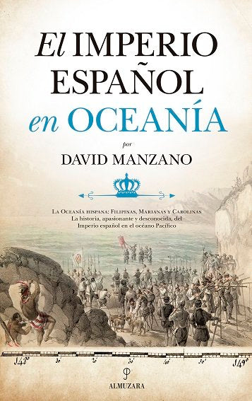 EL IMPERIO ESPAÑOL EN OCEANIA