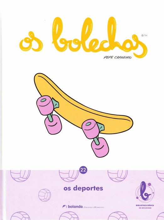 OS BOLECHAS. OS DEPORTES