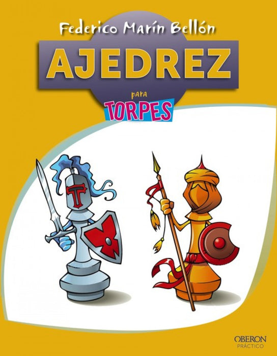 AJEDREZ PARA TORPES