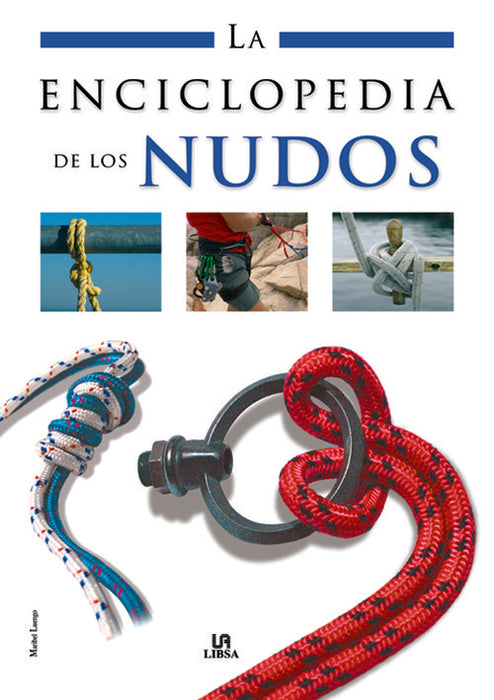 LA ENCICLOPEDIA DE LOS NUDOS
