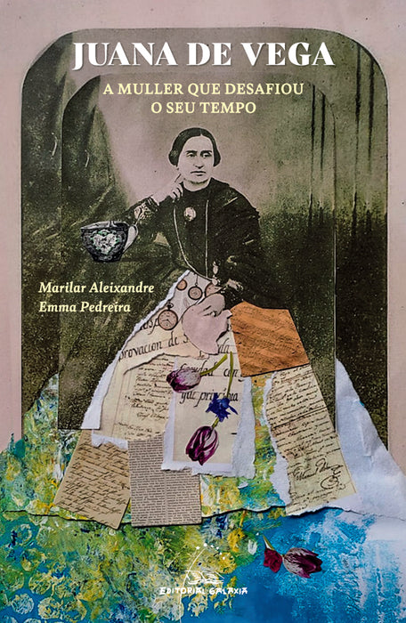 JUANA DE VEGA. A MULLER QUE DESAFIOU O SEU TEMPO
