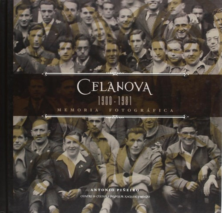 CELANOVA 1900-1981