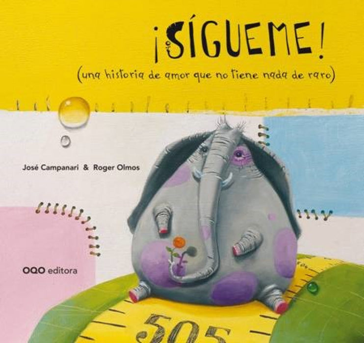 SÍGUEME! (UNHA HISTORIA DE AMOR QUE NON TEN NADA DE RARO)