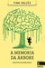 A MEMORIA DA ÁRBORE
