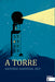 A TORRE