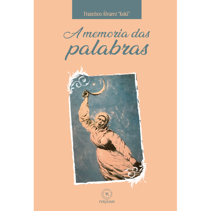A MEMORIA DAS PALABRAS