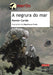 A NEGRURA DO MAR