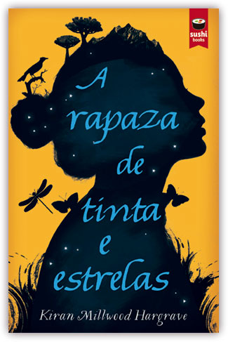 A RAPAZA DE TINTA E ESTRELAS