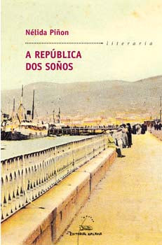 A REPÚBLICA DOS SOÑOS