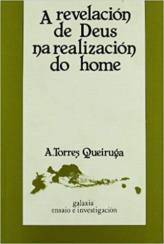 A REVELACIÓN DE DEUS NA REALIZACIÓN DO HOME