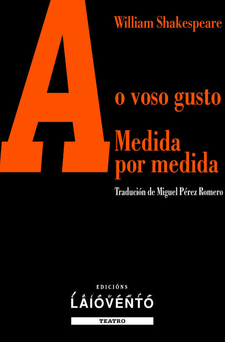 AO VOSO GUSTO. MEDIDA POR MEDIDA.