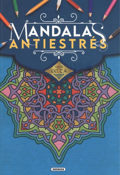 MANDALAS ANTIESTRES. ARTE CELTA