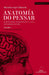 ANATOMÍA DO PENSAR. O DISCURSO FILOSÓFICO E A SÚA INTERPRETACIÓN. VOLUME 1: O DISCURSO FILOSÓFICO