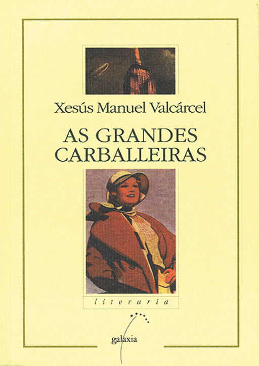 AS GRANDES CARBALLEIRAS
