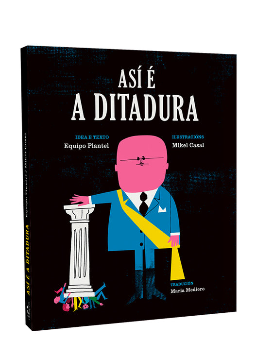 ASÍ É A DITADURA