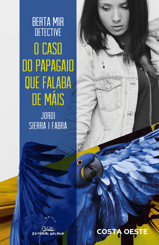 BERTA MIR DETECTIVE. O CASO DO PAPAGAIO QUE FALABA DE MÁIS