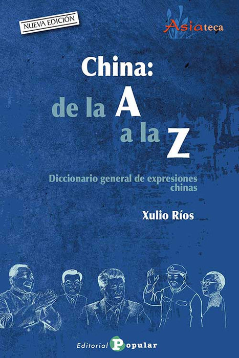 CHINA: DE LA A A LA Z