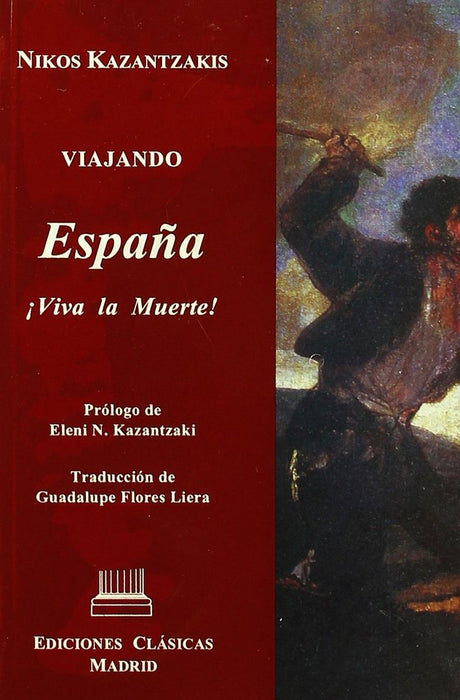 VIAJANDO ESPAÑA: VIVA LA MUERTE