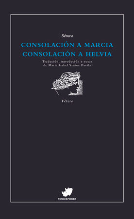 CONSOLACIÓN A MARCIA. CONSOLACIÓN A HELVIA