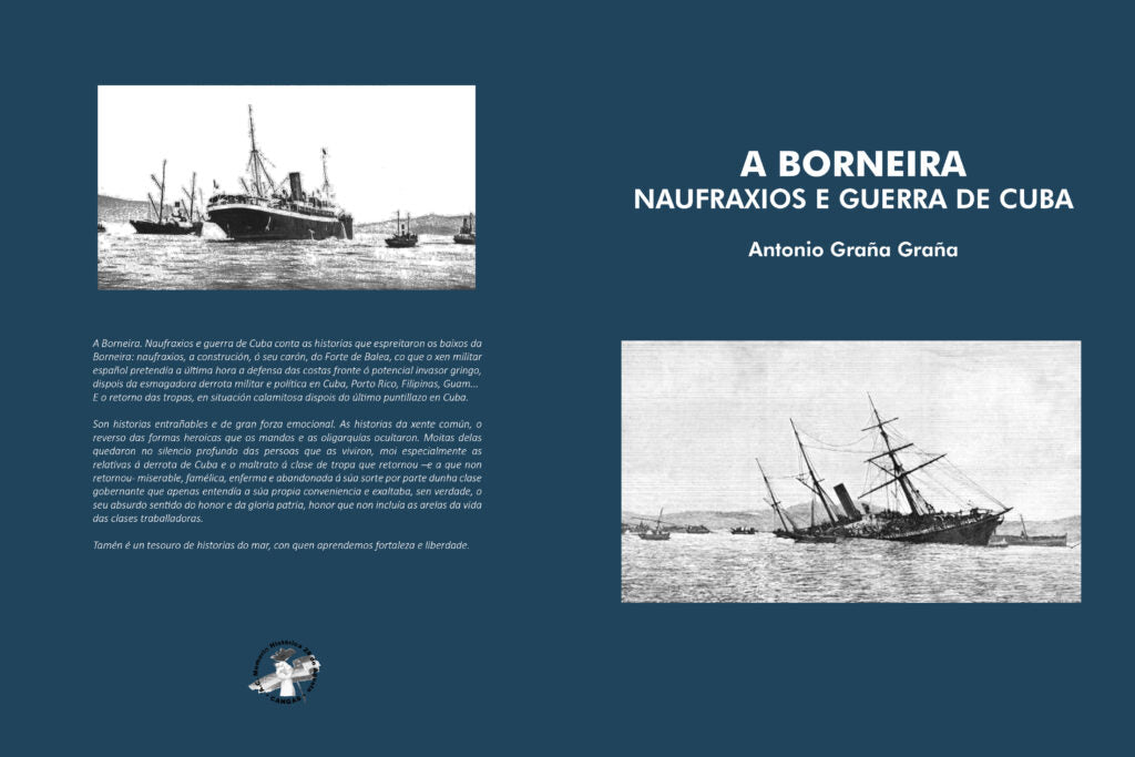 A BORNEIRA. NAUFRAXIOS E GUERRA DE CUBA