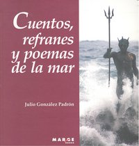 CUENTOS REFRANES Y POEMAS DE LA MAR