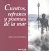 CUENTOS REFRANES Y POEMAS DE LA MAR