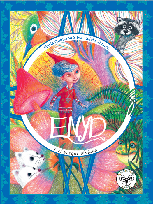 ENYD E O BOSQUE ESQUECIDO