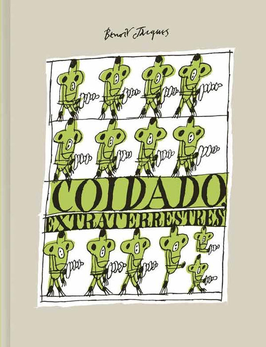 COIDADO , EXTRATERRESTRES!