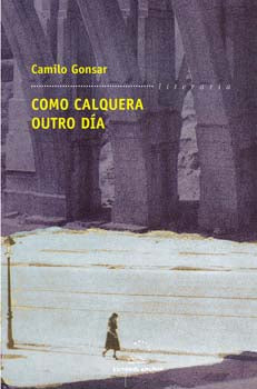 COMO CALQUERA OUTRO DÍA