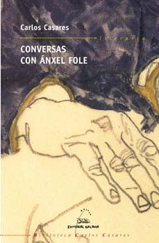 CONVERSAS CON ÁNXEL FOLE