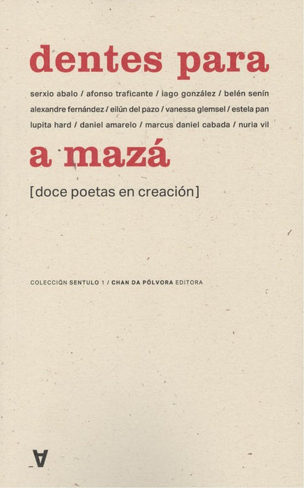 DENTES PARA A MAZÁ (DOCE POETAS EN CREACIÓN)