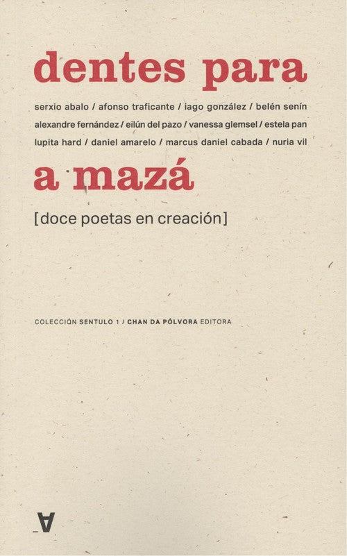 DENTES PARA A MAZÁ (DOCE POETAS EN CREACIÓN)