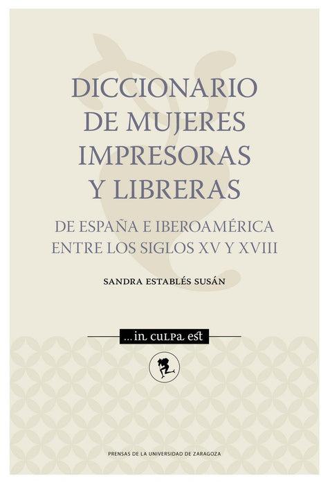DICCIONARIO DE MUJERES IMPRESORAS Y LIBRERAS