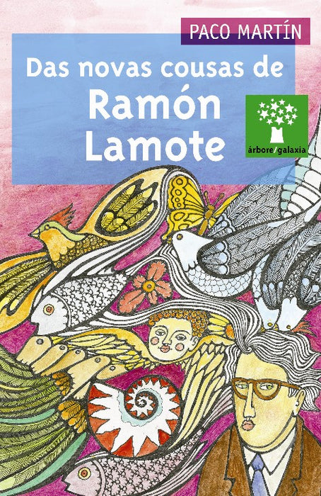 DAS NOVAS COUSAS DE RAMÓN LAMOTE