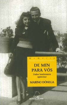 DE MIN PARA VÓS. UNHA LEMBRANZA EPISTOLAR