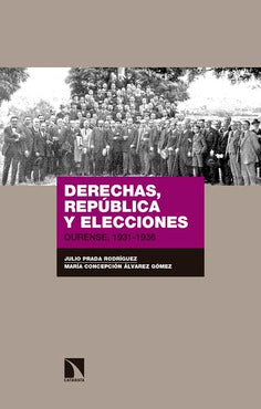 DERECHAS, REPÚBLICA Y ELECCIONES