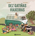 DEZ GATIÑAS VIAXEIRAS
