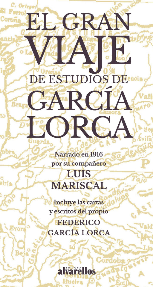 EL GRAN VIAJE DE ESTUDIOS DE GARCÍA LORCA
