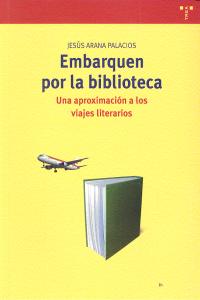 EMBARQUEN POR LA BIBLIOTECA