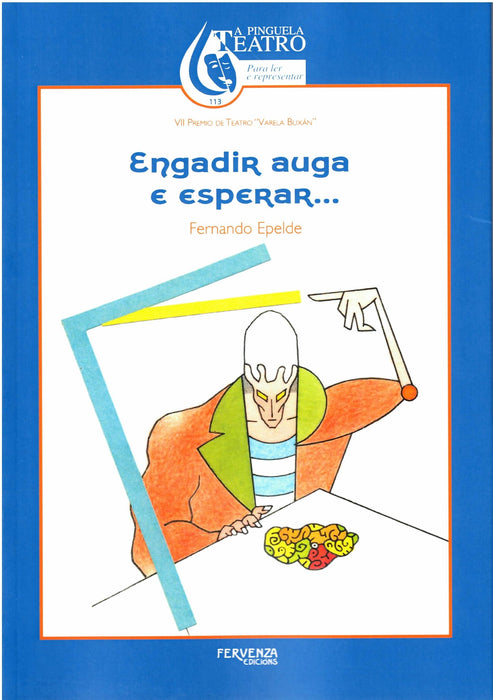 ENGADIR AUGA E ESPERAR ...