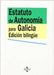 ESTATUTO DE AUTONOMÍA PARA GALICIA
