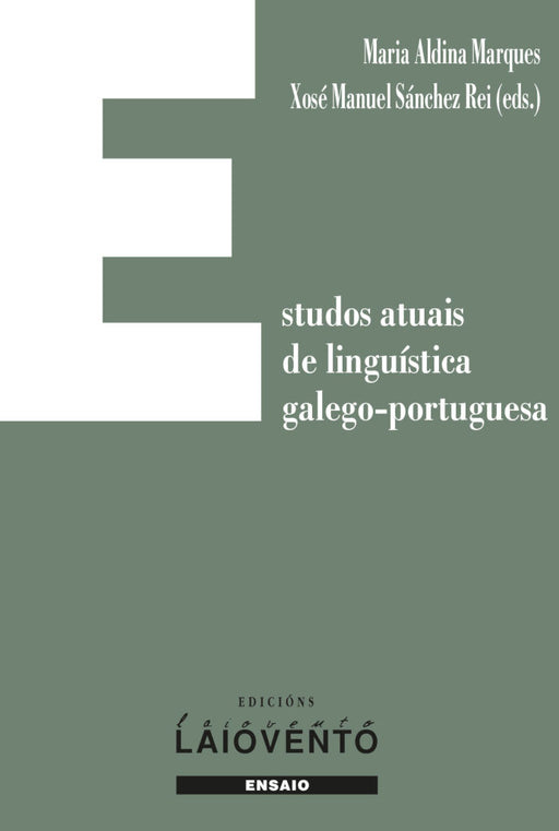 ESTUDOS ATUAIS DE LINGUÍSTICA GALEGO-PORTUGUESA