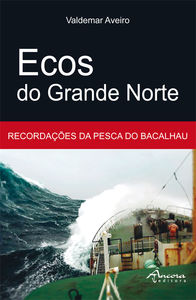 ECOS DO GRANDE NORTE