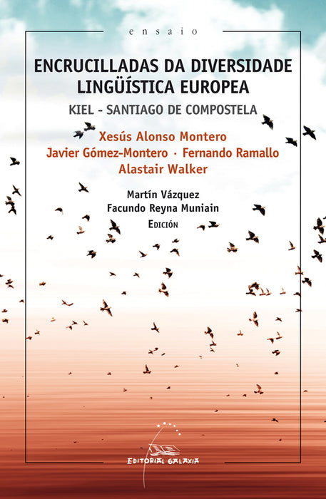 ENCRUCILLADAS DA DIVERSIDADE LINGÜÍSTICA EUROPEA. KIEL – SANTIAGO DE COMPOSTELA