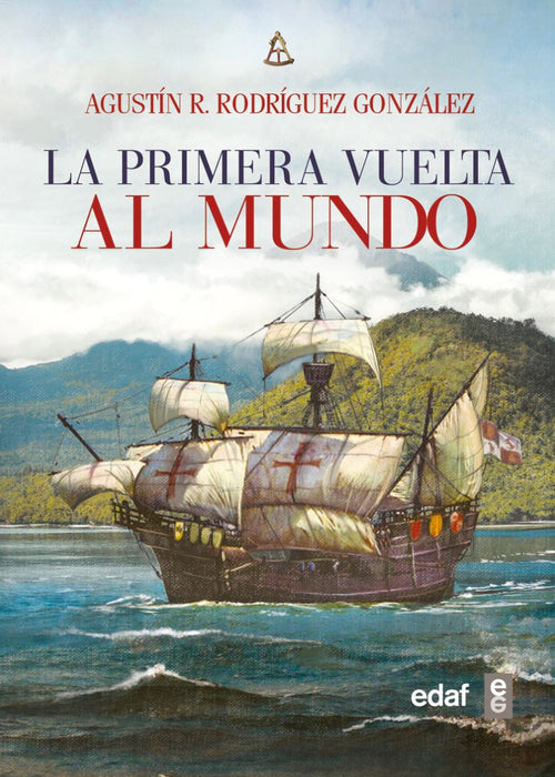 LA PRIMERA VUELTA AL MUNDO